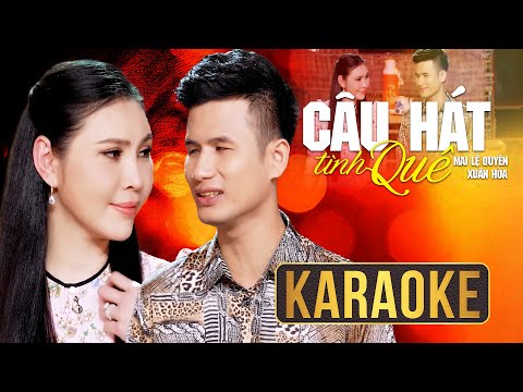 [KARAOKE] Câu Hát Tình Quê – Mai Lệ Quyên, Xuân Hòa | Karaoke Trữ Tình Lãng Mạn Nhất