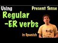 Conjugating Regular -ER Verbs in Spanish