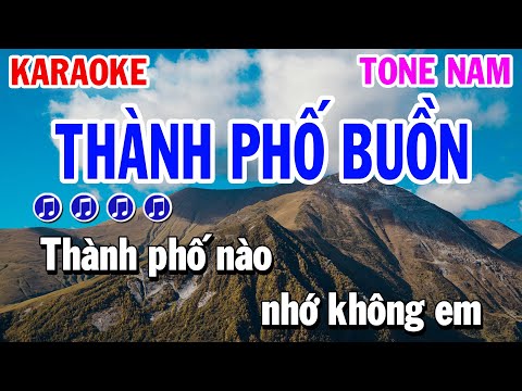 Thành Phố Buồn Karaoke Nhạc Sống Tone Nam ( Beat Hay ) Huỳnh Lê