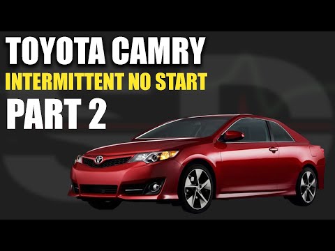 Toyota Camry - Intermittent No Start, Backfiring, Runs Good When it Starts [Part 2]