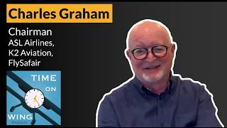 Charles Graham - Chairman, ASL Airlines, K2 Aviation, FlySafair