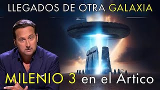 Llegados de Otra Galaxia  -  Milenio 3 en el Ártico