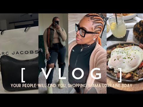 LIFE CURRENTLY, your people will find you! Mama Lorraine Bday, Shopping! Rude gym behavior VLOG