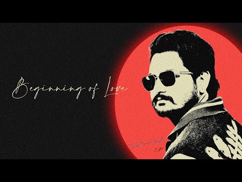 Beginning Of Love - First & Last (EP) Ashu Sandal - GK Studio (Lyrical Video)