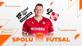SPOLU na FUTSAL | #29 | 23.04.2026 | 17:00 | s Davidem Cupákem