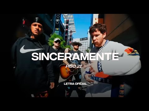 Piso 21 – SINCERAMENTE (Lyric Video) | CantoYo