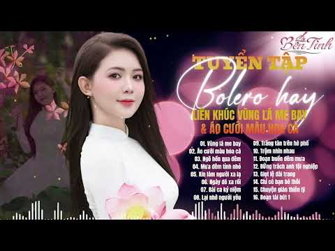 VÙNG LÁ ME BAY – Tuyển Tập Giọng Ca Hát Nhạc Vàng ĐỈNH NHẤT HIỆN NAY | Ca Nhạc Trữ Tình 2025