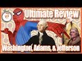 Key Insights into Washington, Adams, and Jefferson's Leadership