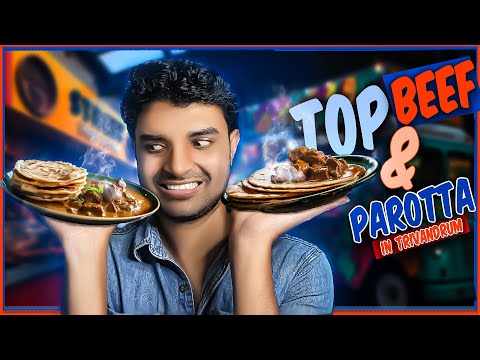 🤤പറോട്ടയിലും ബീഫിലും കുതിർന്ന മല്ലു ജീവിതം ! ( Trivandrum FSP -3) | Food Review