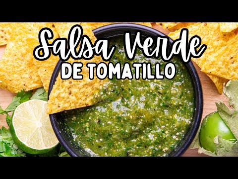 RECETA PARA SALSA VERDE DE TOMATILLO | Cómo Hacer Una Deliciosa Salsa Verde Mexicana