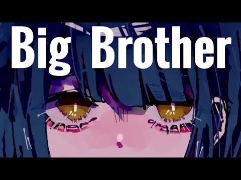 Big Brother　歌ってみた