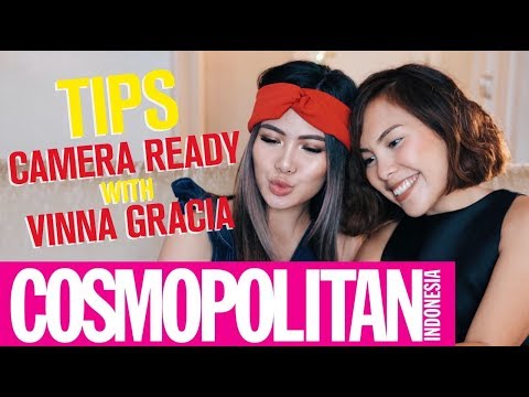 Tips Camera Ready With Vinna Gracia