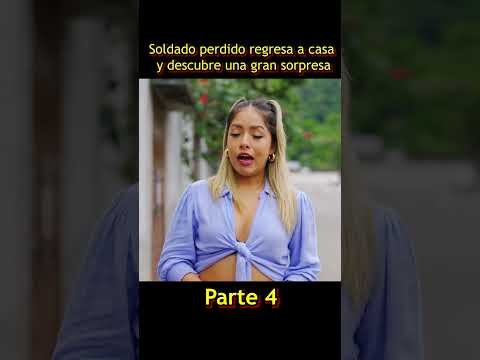 Soldado perdido regresa a casa y descubre una gran sorpresa Parte 4 #reflexiones #ecuador