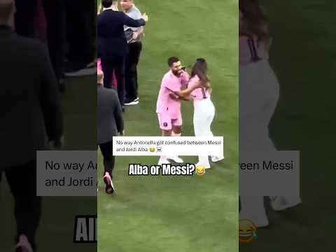 Messi’s wife thinking Alba was him😂💀#messi #funny #meme #jokes #trending #viral #shorts #football