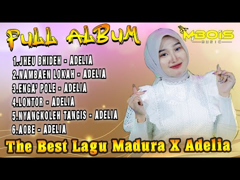Full Album Mbois Music The Best Lagu Madura X Adelia - Jheu Bhideh X Nambaen Lokah