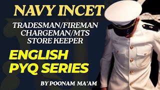 English PYQ Mock Test for Navy Tradesman/Fireman/MTS/Pest Worker/Chargeman/Store Keeper Exams