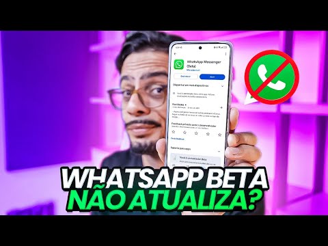 🔥Novidades do WhatsApp Beta: Por que nem Todos têm acesso?