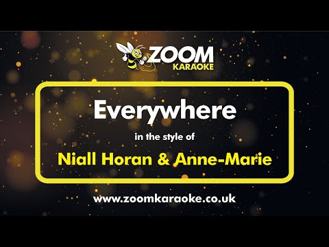 Niall Horan & Anne Marie – Everywhere – Karaoke Version from Zoom Karaoke