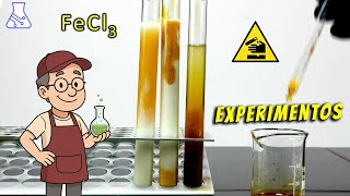 Experimentos Espectaculares con Cloruro de Hierro (III)