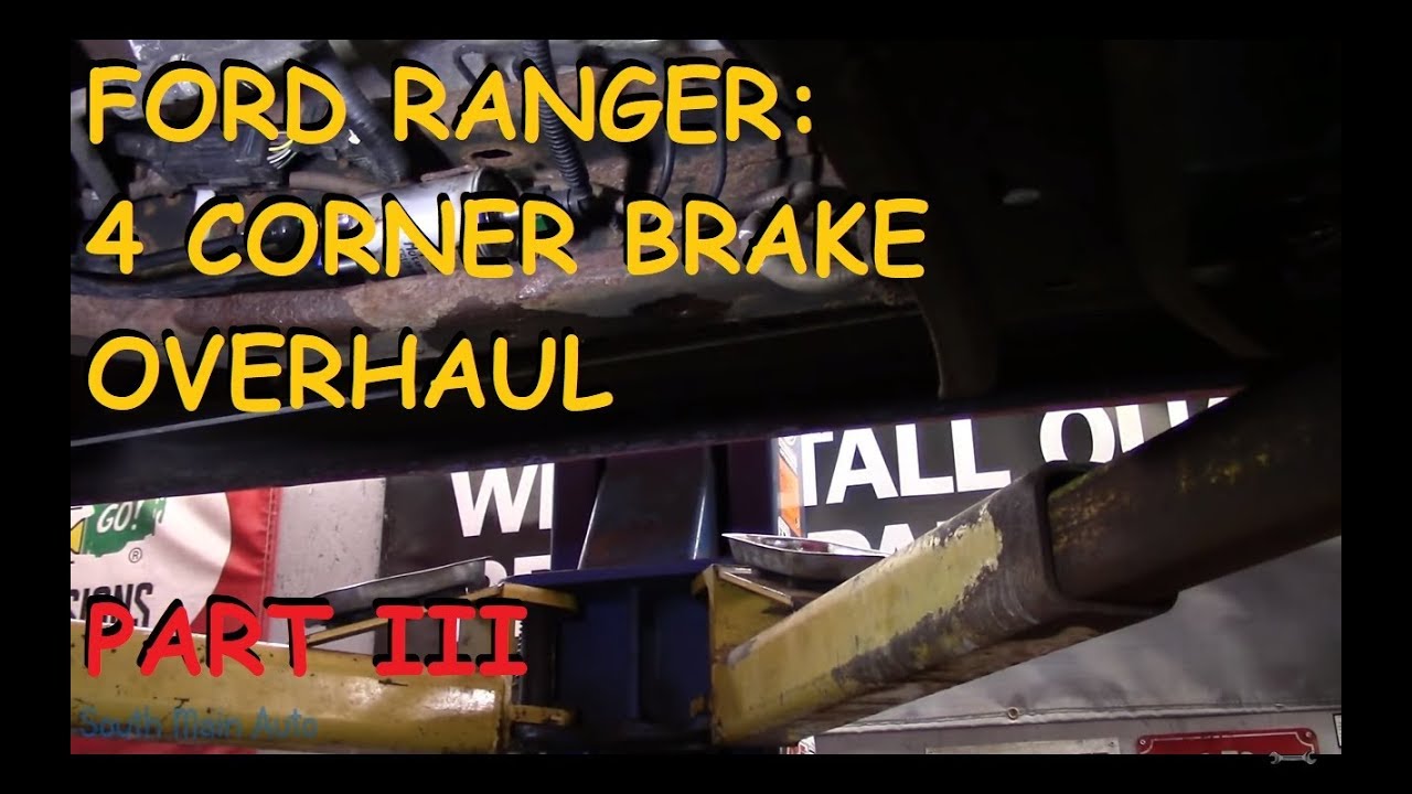 Ford Ranger: Full Brake Job Overhaul - Part III