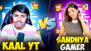 ME KAAL YT VS SANDHYA  😨|| SANDHYA GAMING PARPOSE ME  || GIRLS GUILD TEST 