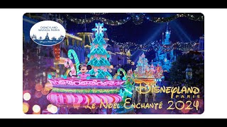 Le Noël Enchanté Disney​land Paris 2024