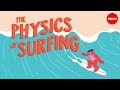 Understanding Waves and Surfing Dynamics