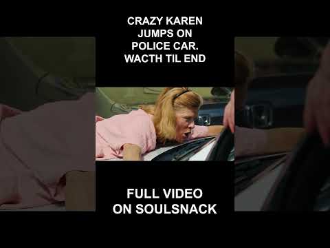 Crazy Karen Jumps On Police Car. Watch Till End. #shorts  #crazykaren #police #cops