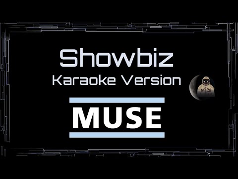 Muse • Showbiz (CC Karaoke / Instrumental) [UVR]
