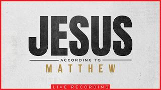 Jesus // According to Matthew | Week 62: THE ROCK (Live)