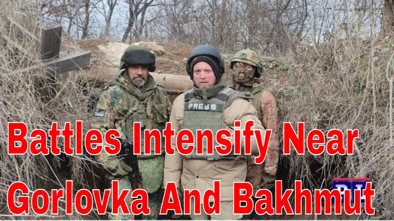 Frontline Battle Intensifies Near Gorlovka And Artyomovsk / Bakhmut