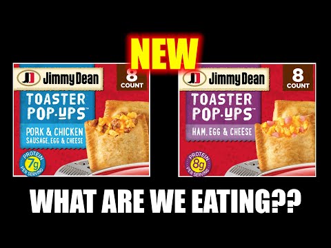 Jimmy Dean Toaster Pop-Ups - What Are We Eating?