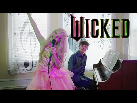 WICKED - Popular - LIVE Version - by Miriam (11) and Martin (13)