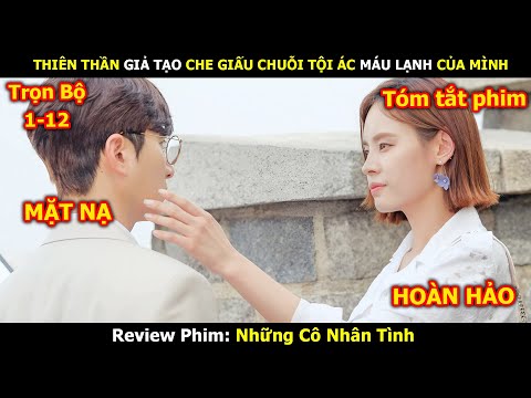 Review Phim: Thiên Thần Giả Tạo Che Giấu Chuỗi Tội Ác Máu Lạnh Của Mình | Em Linh Review