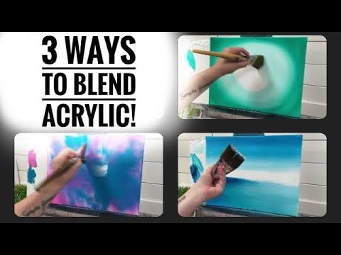 HOW TO BLEND ACRYLICS! ￼3 Ways / Step By Step Tutorial for beginners