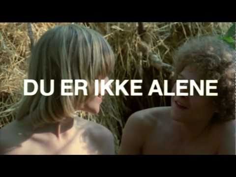 You Are Not Alone - Original Danish Trailer