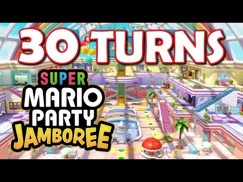 Super Mario Party Jamboree - PLAYING FOR 30 TURNS!! Rainbow Galleria (Shopping Mall Board)