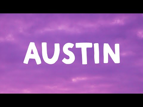 Dasha - Austin (Lyrics) (Boots Stop Workin)