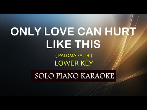 ONLY LOVE CAN HURT LIKE THIS ( LOWER KEY ) ( PALOMA FAITH ) COVER_CY