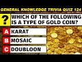 General Knowledge Trivia Questions