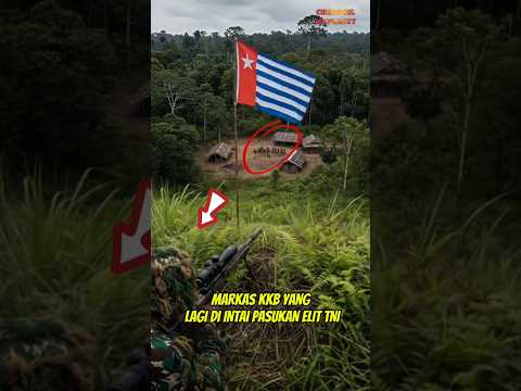 MARKAS KKB SIAP DI BIDIK😱‼️ #viral #videoshort #tni
