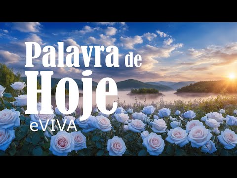 PALAVRA DO DIA 10 DE JANEIRO DE 2025 EVIVA MENSAGEM DE BOM DIA E MOTIVACIONAL 51V17