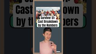 Survivor 51: Cast Breakdown by the Numbers #survivor #survivorcbs #survivor51
