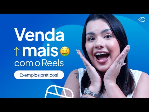 COMO FAZER reels que VENDEM MAIS no INSTAGRAM? EXEMPLO PRÁTICO!