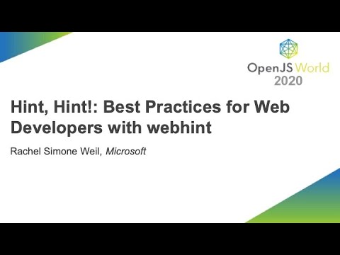 Hint, Hint!  Best Practices for Web Developers with webhint