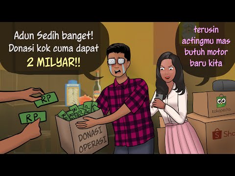 Jual Kesedihan demi duit Donasi “Adun Sedih sekali” #ANIMASIDRAMA | Kartun Animasi Drama