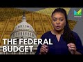 Understanding the Federal Budget