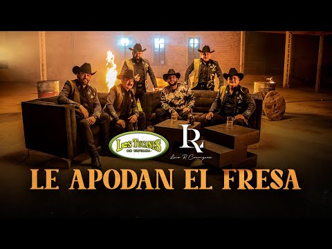 Le Apodan El Fresa – Los Tucanes De Tijuana x Luis R Conriquez (Video Oficial)