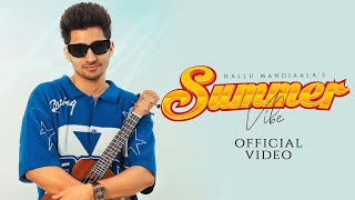 Summer Vibe (Official Visualizer) - Hallu Mandiaala - Shine - Latest Haryanvi Song 2025 - Geet MP3