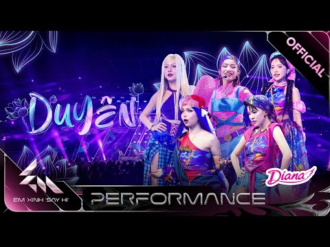 DUYÊN - Lâm Bảo Ngọc, Phương Mỹ Chi, Pháo, Saabirose, Liu Grace | Em Xinh Say Hi [Performance]